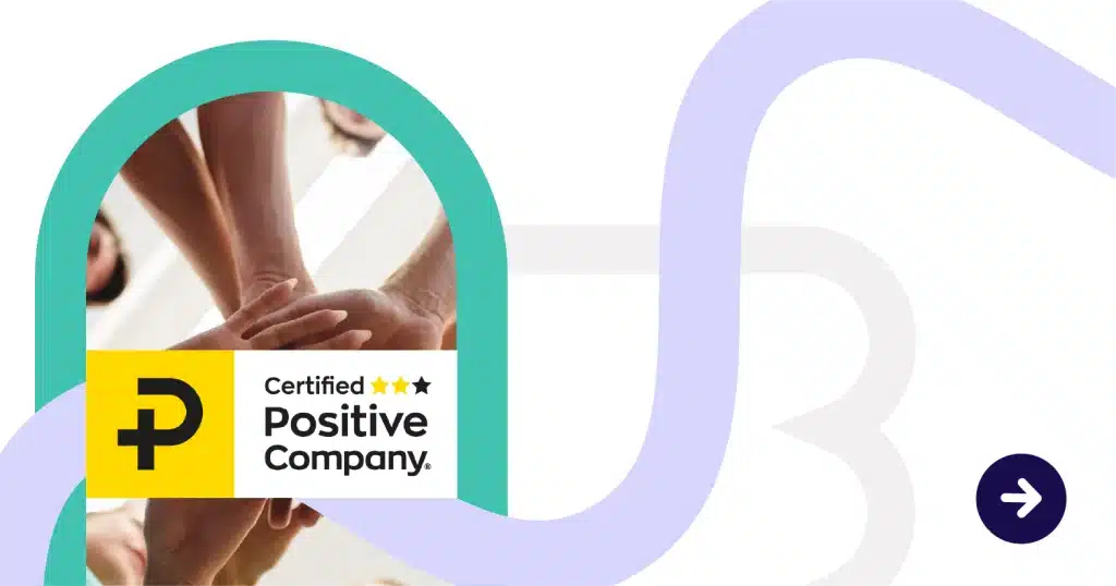Vignette de l'article de blog Day One annonçant l'obtention du label Certified Positive Company, montrant le logo, l'équipe et des éléments graphiques colorés.