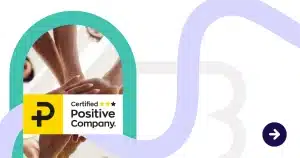 Vignette de l'article de blog Day One annonçant l'obtention du label Certified Positive Company, montrant le logo, l'équipe et des éléments graphiques colorés.